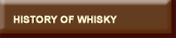 Whisky History